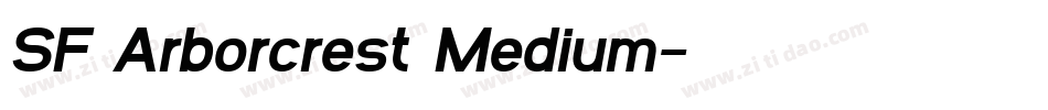 SF Arborcrest Medium字体转换